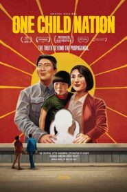 فيلم One Child Nation 2019