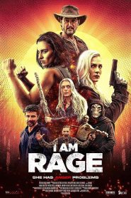 فيلم I Am Rage 2023