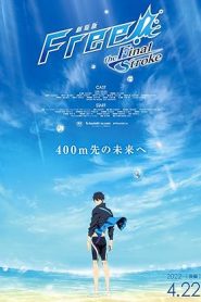 فيلم Free! The Final Stroke Part 2