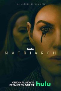 فيلم Matriarch 2022