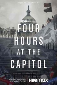 فيلم Four Hours at the Capitol 2021