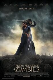 فيلم Pride and Prejudice and Zombies 2016