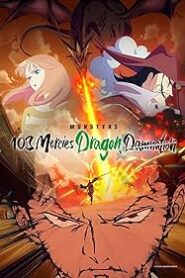 فيلم Monsters: 103 Mercies Dragon Damnation 2024